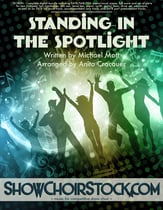 Standing in the Spotlight Digital File choral sheet music cover